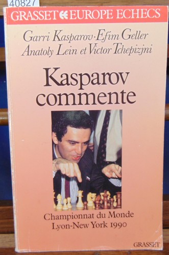 Kasparov commente - kasparov,
