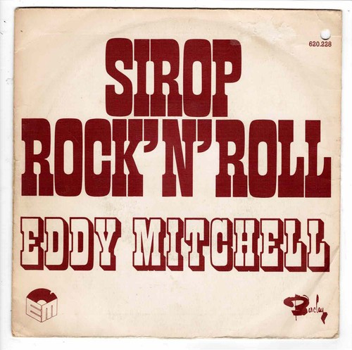 Eddy mitchell sirop rock - ,