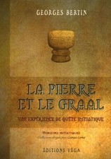 La pierre et le graal - Une