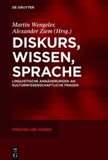Alexander Ziem Diskurs, Wissen, Sprache (Relié) Sprache und Wissen (SuW)