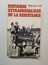 Histoires extraordinaires de la Résistance | Dreyfus Paul | Bon état