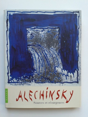 Alechinsky sources et - ",