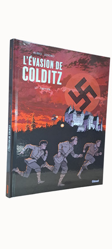 Evasion colditz 1 - l'evasion,