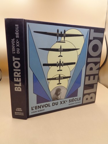Louis blériot envol du - l'envol,