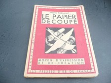 livre créatif  :  le papier découpé par ANDRE THIEBAULT