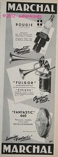 Publicite de 1956  MARCHAL BOUGIE FULGOR STRIDOR PHARE FANTASTIC AD ADVERT PUB