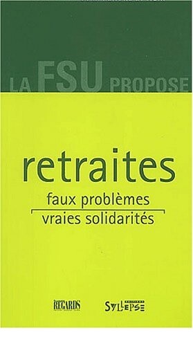 Retraites faux problèmes - :,