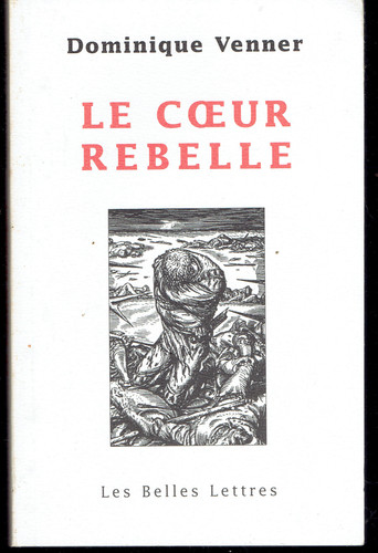 Coeur rebelle dominique - le,