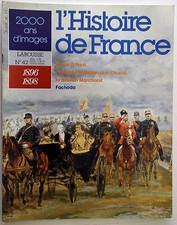 L'Histoire de France : Fascicule n°42 - (1896-1898) - Le Tsar à Paris - Fachoda