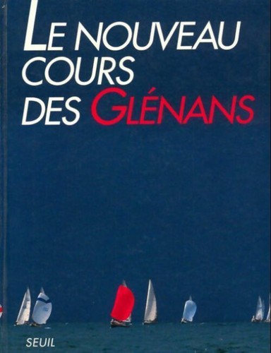 Nouveau cours des glénans - nouveau,