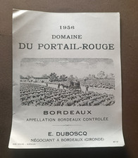 ÉTIQUETTE DE VIN DE BORDEAUX  1956 DOMAINE DU PORTAIL ROUGE E DUBOSCQ