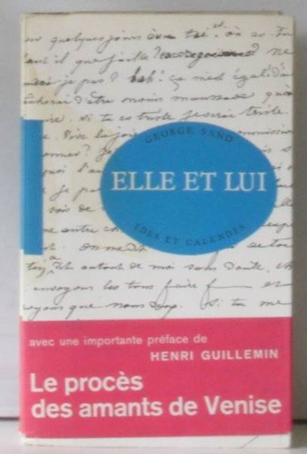 Elle lui sand georges - et, |