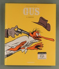 Gus 3 Ernest Blain Dargaud 2008 EO TBE