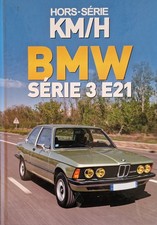 KM/H 23 H BMW Serie 3 E 21 