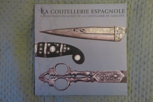 Coutellerie espagnole - la,