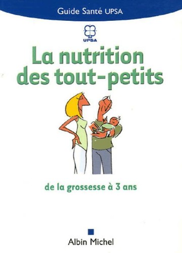 Nutrition des tout petits - la,
