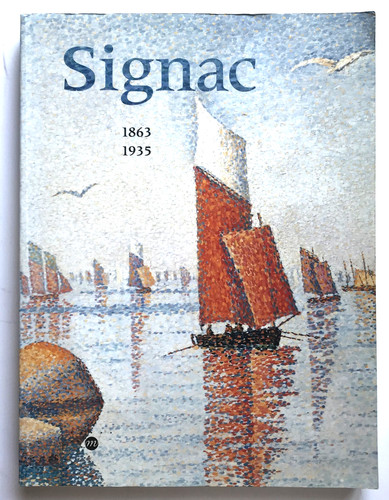 Signac 1863 1935 illustré - signac, 1863-1935.