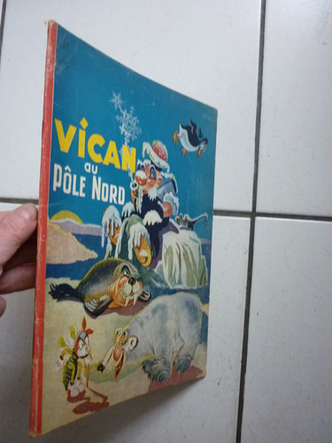 Vica vican au pole nord - vica, /
