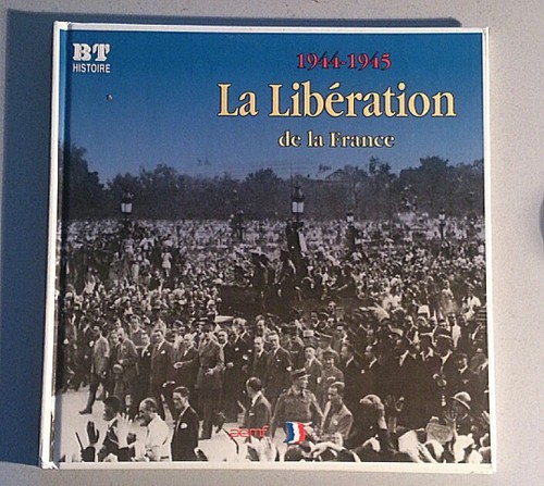 1944 1945 libération - la, de