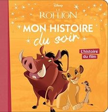 Roi lion lhistoire - le,