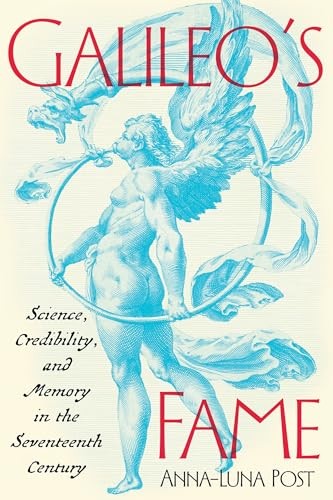 Galileos fame science - fame, credibil