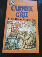 CARMEN CRU TOME 4 - J'AI LU (BD) N°180 - LELONG - 1990