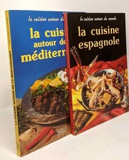 La cuisine espagnole + La cuisine autour de la méditerranée - 2 livres| Bon état