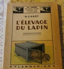 L'ELEVAGE DU LAPIN de G LISSOT édition Flammarion