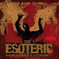 The Esoteric With The Sureness Of Sleep Walking - CD