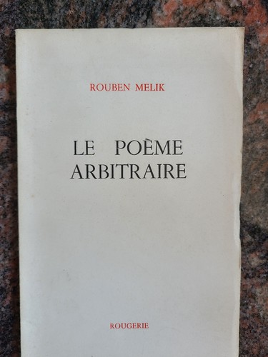 Poème arbitraire rouben - le,
