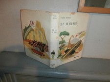 Pierre Devaux - XP 15 en feu - Collection Fantasia/ Magnard  1963