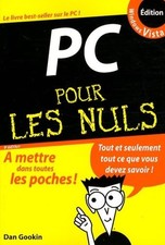 PC pour les Nuls - Gookin, Dan