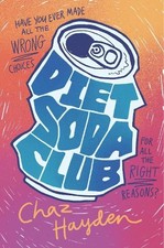 Chaz Hayden Diet Soda Club