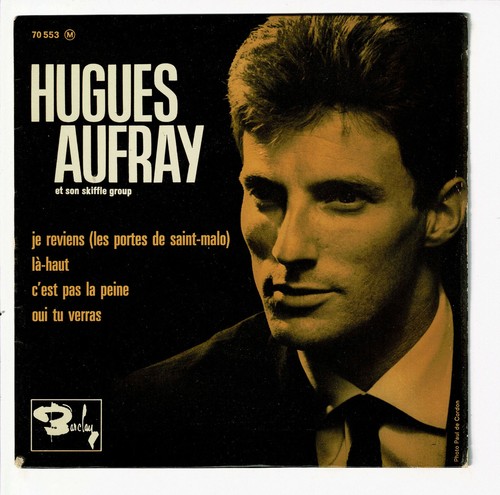 Hugues aufray vinyle 45t - 45t, ep