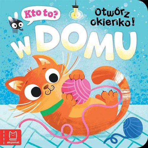Kto otwórz okienko domu - otwórz,