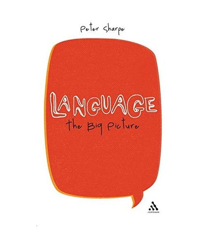Language the big picture - the,