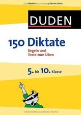 Duden - 150 Diktate 5. bis 10