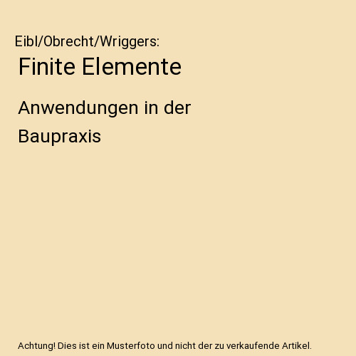 Finite elemente anwendungen - finite, elemente: