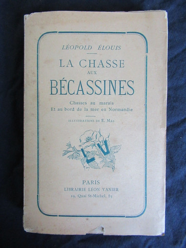 Livre chasse aux - aux, becassines