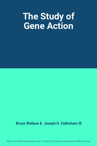 The study gene action - study,