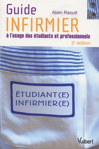 Guide infirmier usage - l'usage, des