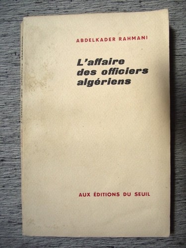Abdelkader rahmani affaire - rahmani, l'affaire