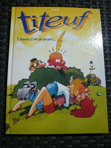 Zep titeuf amour c est - l'amour, c'est