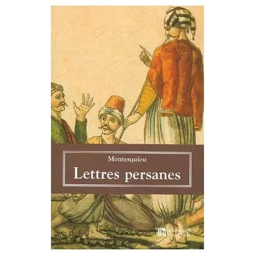 Lettres persanes montesquieu - lettres,
