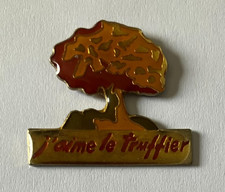 102 - Pin's J'AIME LE TRUFFIER