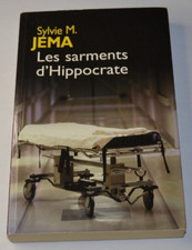 Les sarments d'Hippocrate -