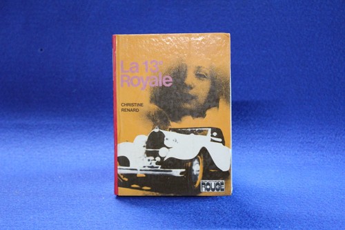 13ᵉ royale livre - -,