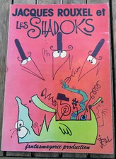 SHADOKS/JACQUES ROUXEL ET