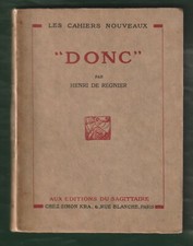 DONC par Henri de Régnier  EO  numérotée 199/840  Sagittaire 1927  Très Bon Etat