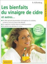 Vinaigre de cidre et autres : des remèdes naturels